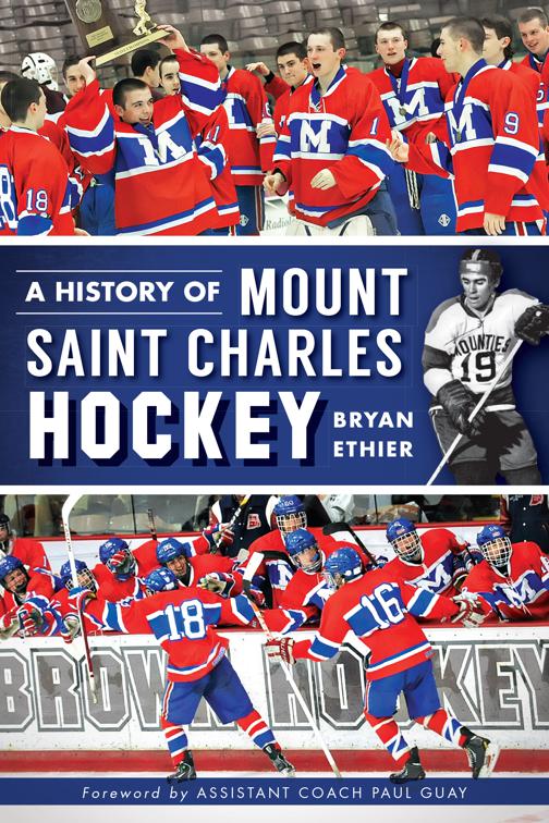 A History of Mount Saint Charles Hockey, Sports