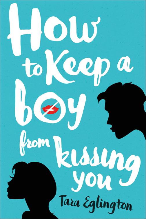 How to Keep a Boy from Kissing You, Aurora Skye