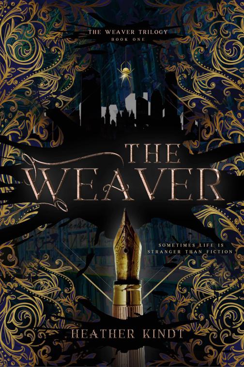 The Weaver, The Weaver Trilogy
