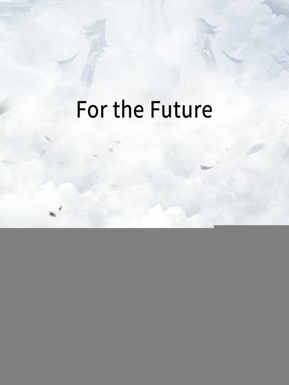 For the Future, Volume 1