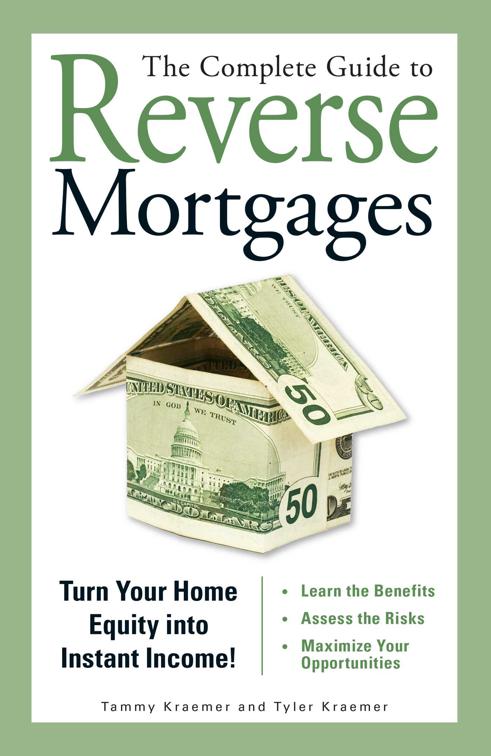 Complete Guide to Reverse Mortgages