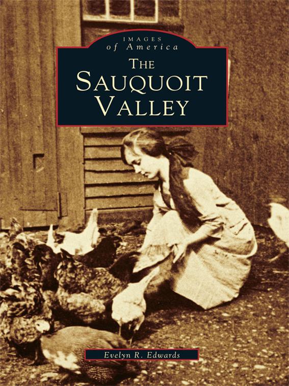 Sauquoit Valley, Images of America