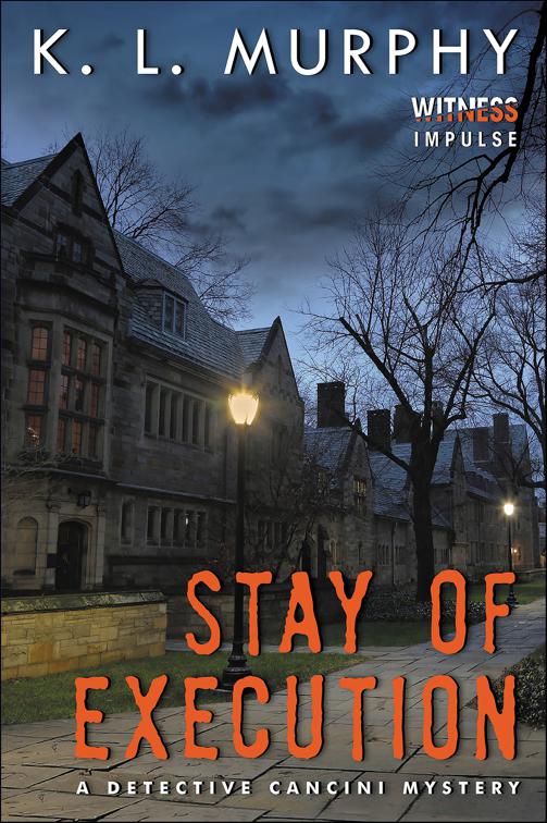 Stay of Execution, The Detective Cancini Mysteries