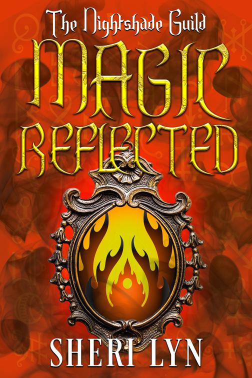 Magic Reflected, YR 2 - The Nightshade Guild: Magic Undone