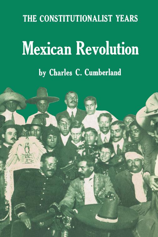 Mexican Revolution: The Constitutionalist Years, Texas Pan American Series