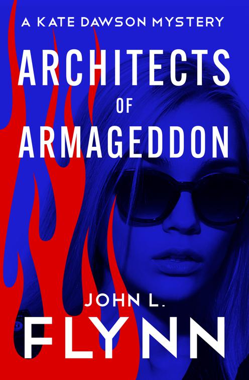 Architects of Armageddon, The Kate Dawson Mysteries