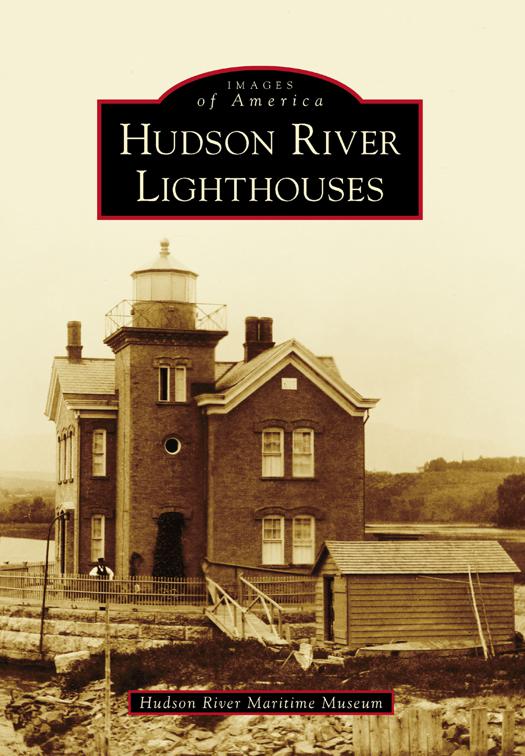 Hudson River Lighthouses, Images of America