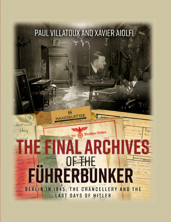 Final Archives of the Führerbunker