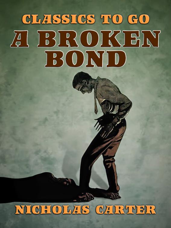 A Broken Bond, Classics To Go