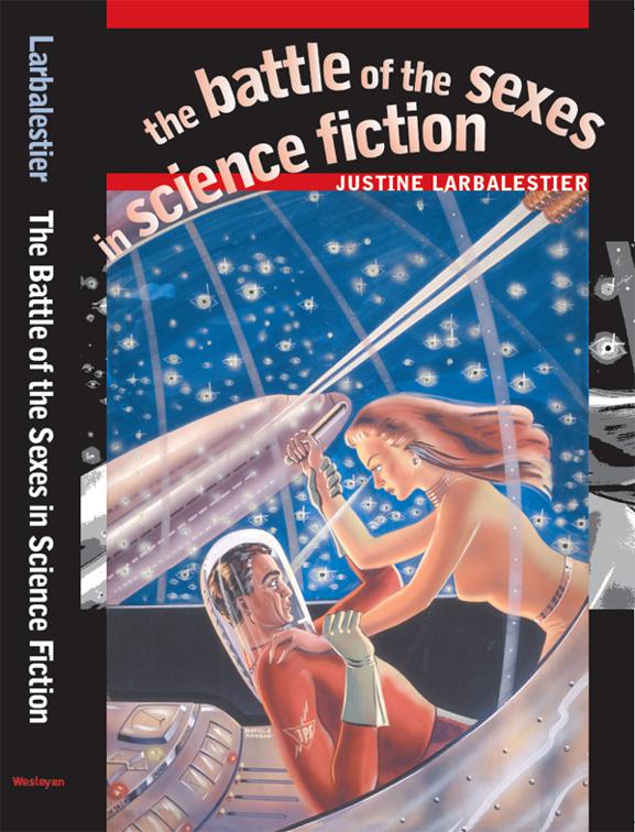 Battle of the Sexes in Science Fiction, Early Classics of Science Fiction