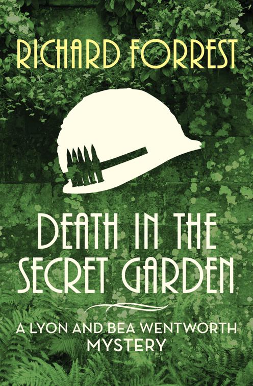 Death in the Secret Garden, The Lyon and Bea Wentworth Mysteries