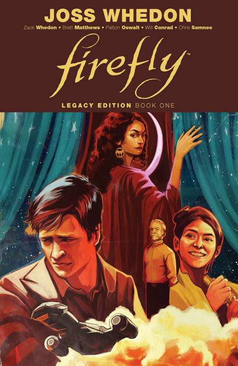 Firefly Legacy Edition Book One, Firefly