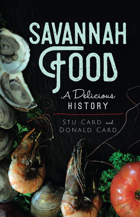 Savannah Food, American Palate