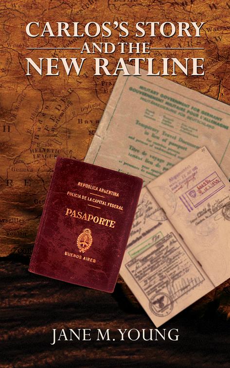 Carlos&#x27;s story and the new ratline