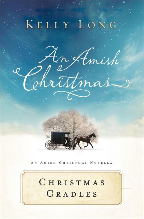 Christmas Cradles, Amish Christmas Novellas