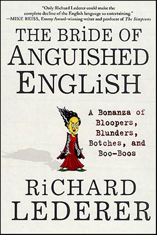 Bride of Anguished English