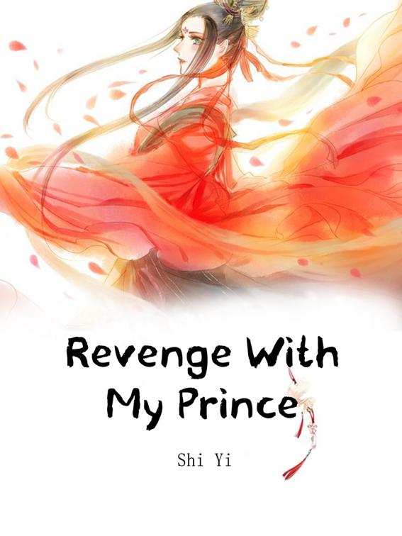 Revenge With My Prince, Volume 2
