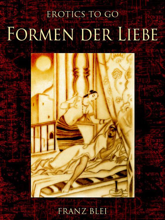 Formen der Liebe, Erotics To Go