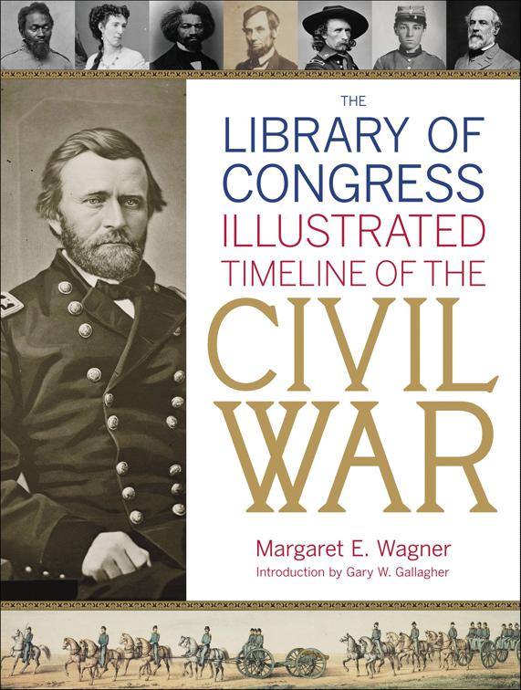 Library of Congress Illustrated Timeline of the Civil War