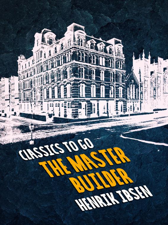 The Master Builder, Classics To Go