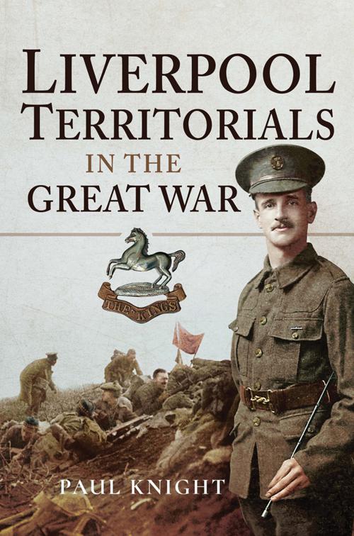Liverpool Territorials in the Great War