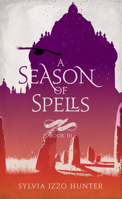 A Season of Spells, Noctis Magicae