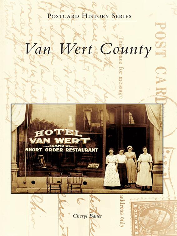 Van Wert County, Postcard History Series