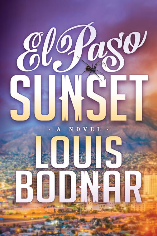 El Paso Sunset, The El Paso Novels