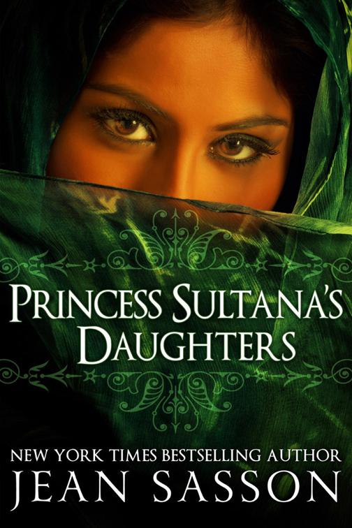 This image is the cover for the book Princess Sultana's Daughters, Princess