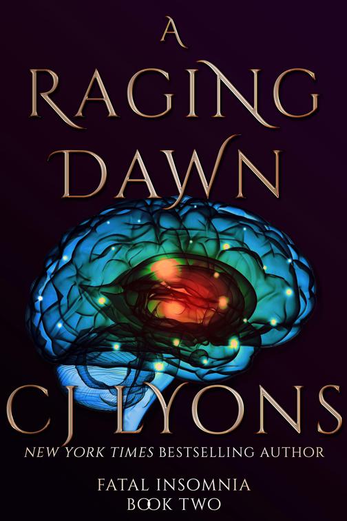 Raging Dawn, Fatal Insomnia Medical Thrillers