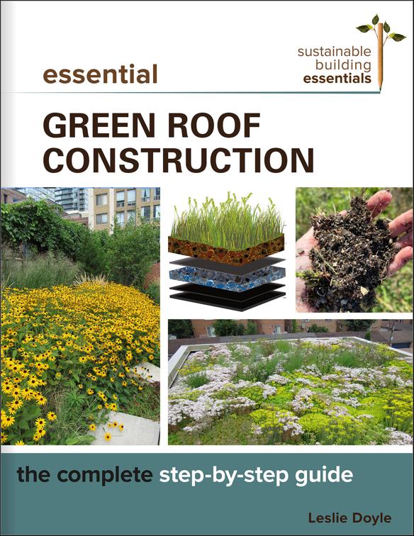 Essential Green Roof Construction, Sustainable Building Essentials