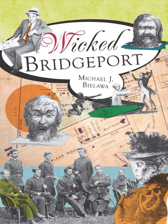 Wicked Bridgeport, Wicked