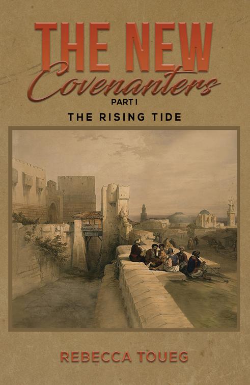 The New Covenanters – Part I