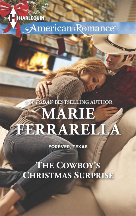 Cowboy&#x27;s Christmas Surprise, Forever, Texas