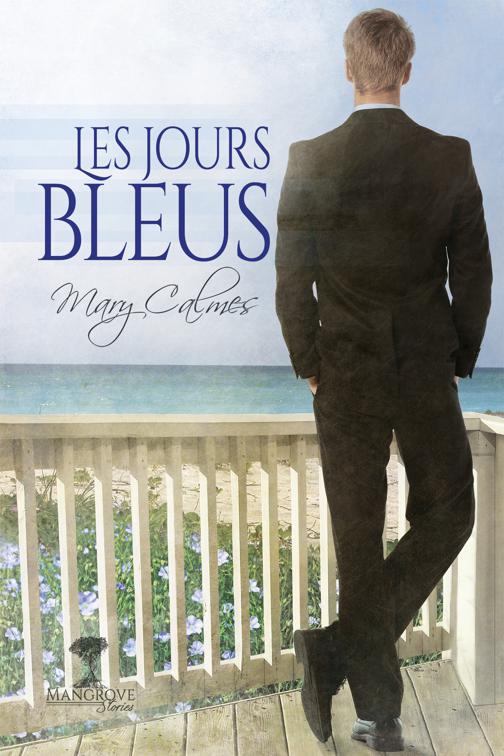 jours bleus, Histoires de mangrove