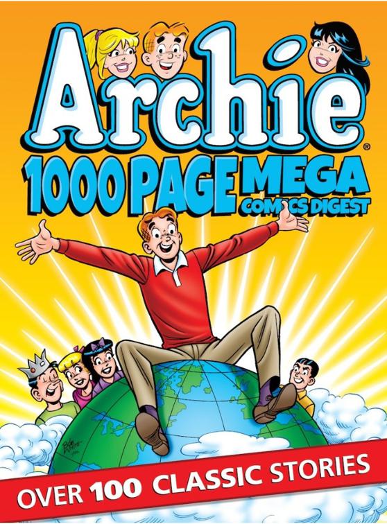Archie 1000 Page Comics Mega-Digest, Archie 1000 Page Comics