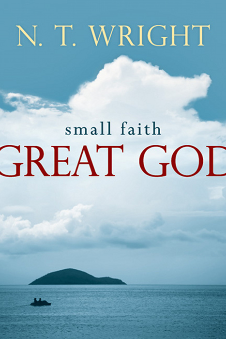This image is the cover for the book Small Faith--Great God