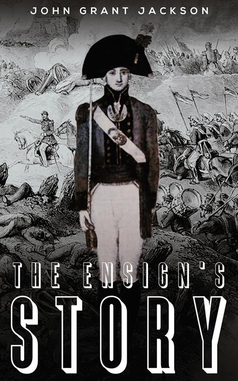 The Ensign&#x27;s Story