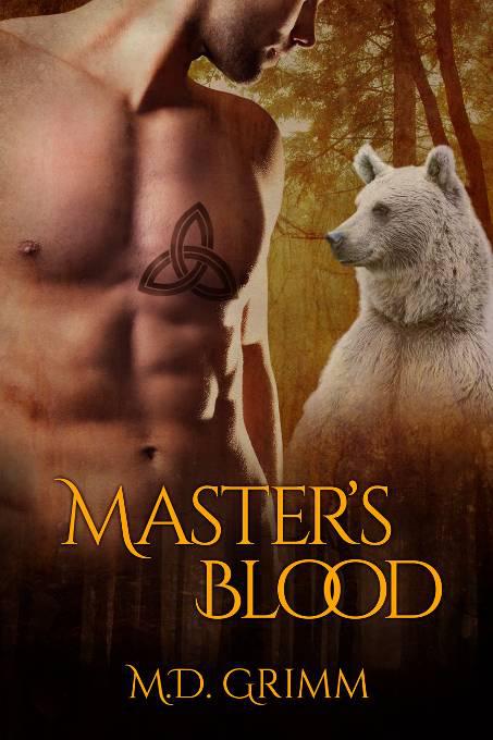 Master&#x27;s Blood, The Shifter Chronicles