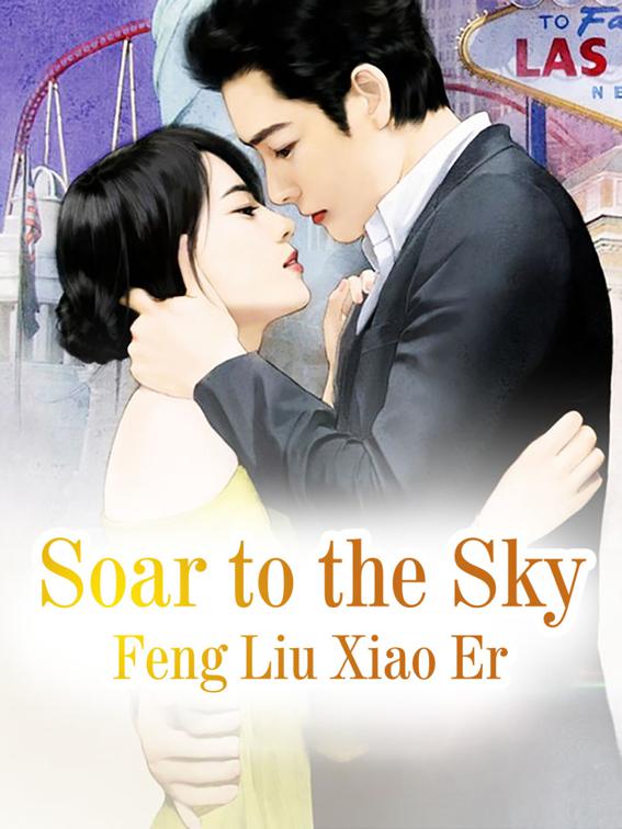 This image is the cover for the book Soar to the Sky, Volume 9