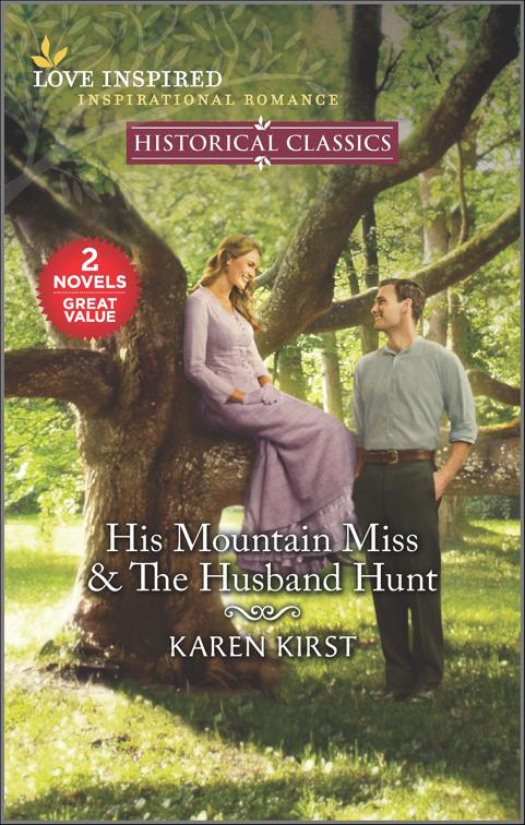 His Mountain Miss &amp; The Husband Hunt