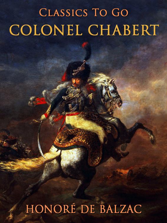 Colonel Chabert, The World At War