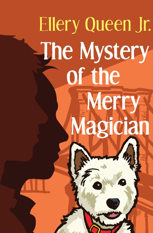 Mystery of the Merry Magician, The Ellery Queen Jr. Mystery Stories