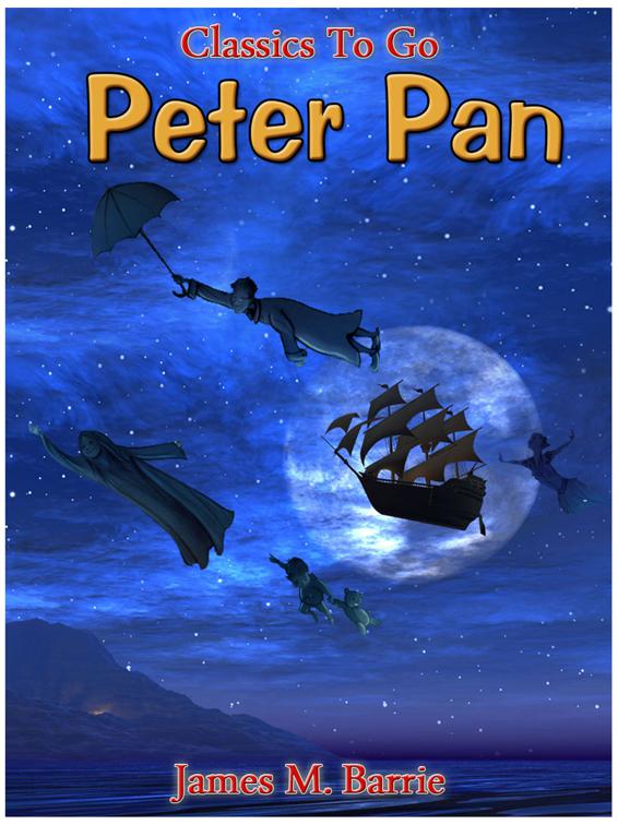 Peter Pan, Classics To Go