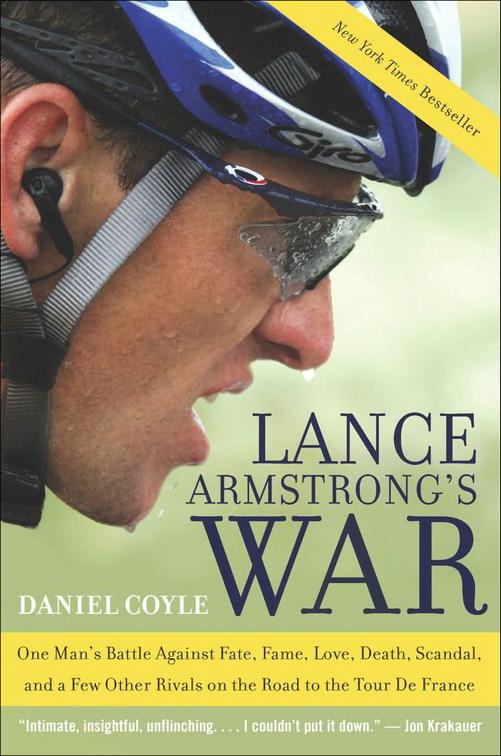 Lance Armstrong&#x27;s War