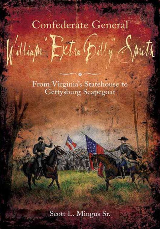 Confederate General William &quot;Extra Billy&quot; Smith