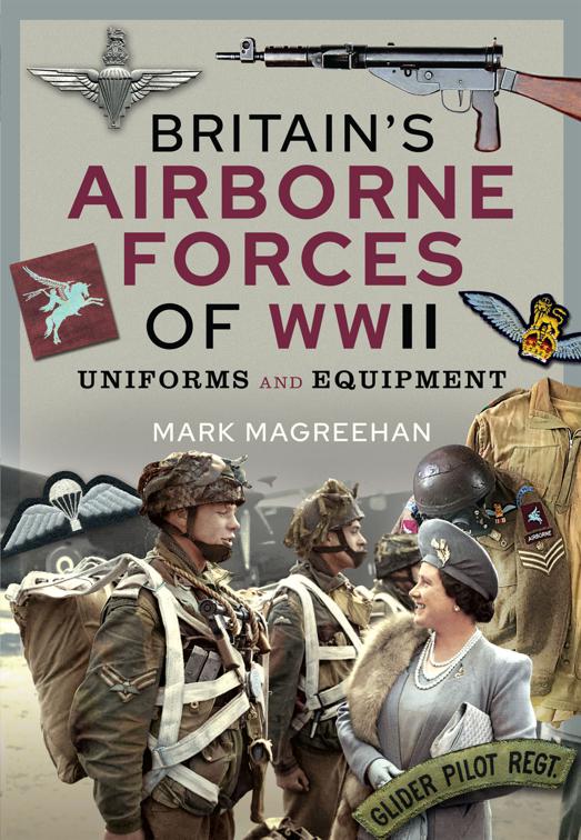 Britain&#x27;s Airborne Forces of WWII