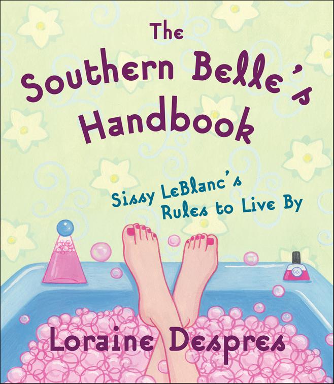 Southern Belle&#x27;s Handbook