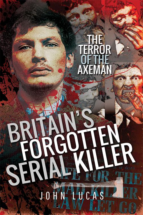 Britain&#x27;s Forgotten Serial Killer