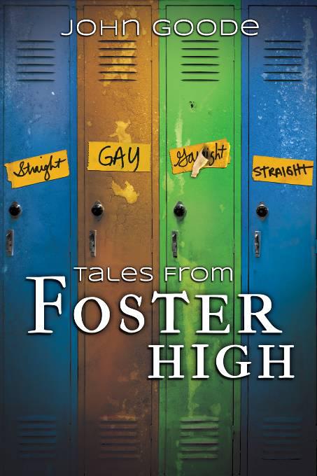 This image is the cover for the book Tales From Foster High, Foster High series